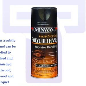 Minwax Fast Drying Polyurethane (Clear Semi-Gloss, 11.5oz)